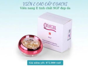 Viên E Cao Cấp Osachi OSC07.